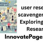 user research scavenger hunt