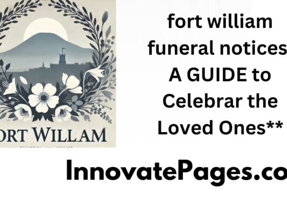 fort william funeral notices